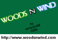 Visit WoodsnWind at http://www.woodsnwind.com